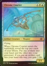 [FOIL] 金属の急使/Chrome Courier 【英語版】 [MH2-金C]