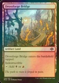 [FOIL] 鉱滓造の橋/Drossforge Bridge 【英語版】 [MH2-土地C]
