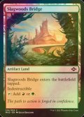 [FOIL] 熔融林の橋/Slagwoods Bridge 【英語版】 [MH2-土地C]