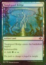 [FOIL] 糸絡渦の橋/Tanglepool Bridge 【英語版】 [MH2-土地C]