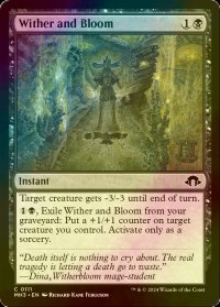 [FOIL] 枯死と開花/Wither and Bloom 【英語版】 [MH3-黒C]