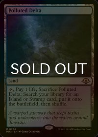 [FOIL] 汚染された三角州/Polluted Delta 【英語版】 [MH3-土地R]