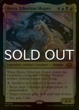 [FOIL] エーテリウム造物師、ブレイヤ/Breya, Etherium Shaper (海外産ブースター版) 【英語版】 [MH3-金MR]