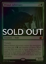 [FOIL] 原初の敵対者/Primal Adversary (海外産ブースター版) 【英語版】 [MID-緑MR]