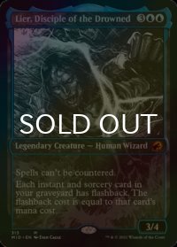 [FOIL] 溺神の信奉者、リーア/Lier, Disciple of the Drowned (ショーケース・海外産ブースター版) 【英語版】 [MID-青MR]