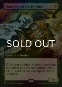 [FOIL] 滅びし者の勇者/Champion of the Perished (拡張アート版) 【英語版】 [MID-黒R]
