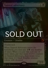 [FOIL] 穢れた敵対者/Tainted Adversary (拡張アート版) 【英語版】 [MID-黒MR]