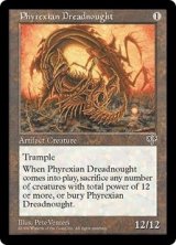 ファイレクシアン・ドレッドノート/Phyrexian Dreadnought (MIR/灰R/英/通常/EX) ※詳細要確認