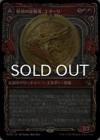 原初の征服者、エターリ/Etali, Primal Conqueror (ショーケース版) 【日本語版】 [MOM-赤R]