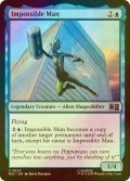 [FOIL] インポッシブル・マン/Impossible Man 【英語版】 [MSC-青U]