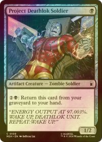 [FOIL] デスロック計画の兵士/Project Deathlok Soldier 【英語版】 [MSH-黒C]