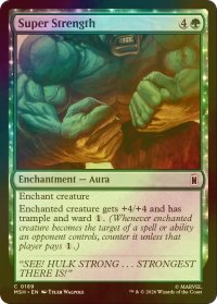 [FOIL] 超怪力/Super Strength 【英語版】 [MSH-緑C]