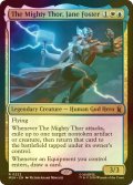 [FOIL] マイティ・ソー、ジェーン・フォスター/The Mighty Thor, Jane Foster 【英語版】 [MSH-金R]