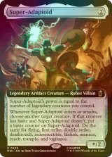 [FOIL] スーパーアダプトイド/Super-Adaptoid (拡張アート版) 【英語版】 [MSH-灰R]