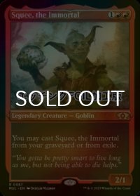 [FOIL] 不死身、スクイー/Squee, the Immortal (エッチング仕様・海外産ブースター版) 【英語版】 [MUL-赤R]