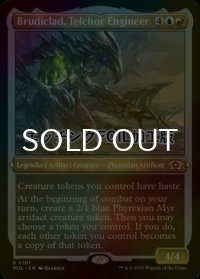 [FOIL] テルカーの技師、ブルーディクラッド/Brudiclad, Telchor Engineer (エッチング仕様・海外産ブースター版) 【英語版】 [MUL-金R]