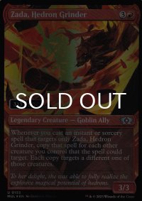 [FOIL] 面晶体の掘削者、ザダ/Zada, Hedron Grinder (シリアル313/500) 【英語版】 [MUL-赤U]