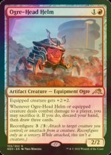 [FOIL] 大峨頭の兜/Ogre-Head Helm 【英語版】 [NEO-赤R]