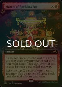 [FOIL] 無謀なる歓喜の行進/March of Reckless Joy (拡張アート版) 【英語版】 [NEO-赤R]