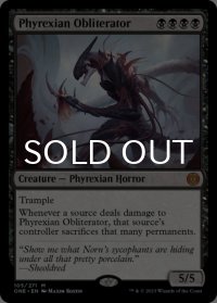 ファイレクシアの抹消者/Phyrexian Obliterator 【英語版】 [ONE-黒MR]