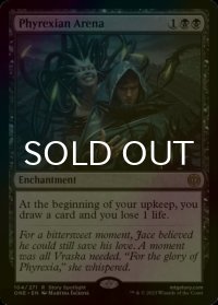 [FOIL] ファイレクシアの闘技場/Phyrexian Arena 【英語版】 [ONE-黒R]