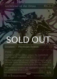 [FOIL] ドロスの魔神/Archfiend of the Dross No.304 (全面アート・海外産ブースター版) 【英語版】 [ONE-黒R]