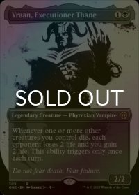 [FOIL] 処刑者の族長、ヴラーン/Vraan, Executioner Thane No.309 (全面アート・海外産ブースター版) 【英語版】 [ONE-黒R]
