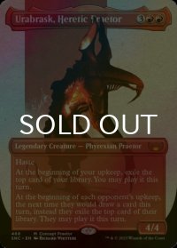 [FOIL] 異端の法務官、ウラブラスク/Urabrask, Heretic Praetor No.468 (全面アート・海外産ブースター版) 【英語版】 [SNC-赤MR]