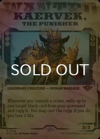 [FOIL] 懲罰者、ケアヴェク/Kaervek, the Punisher (ショーケース・海外産ブースター版) 【英語版】 [OTJ-黒R]