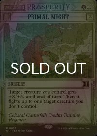 [FOIL] 原初の力/Primal Might (海外産ブースター版) 【英語版】 [OTP-緑R]