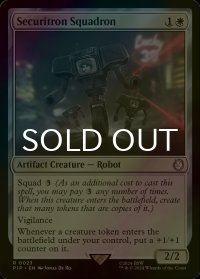 [FOIL] セキュリトロンの戦隊/Securitron Squadron No.023 【英語版】 [PIP-白R]
