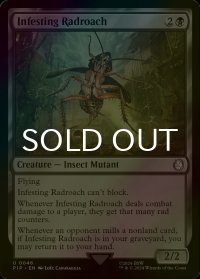 [FOIL] 群生するラッドローチ/Infesting Radroach No.046 【英語版】 [PIP-黒U]