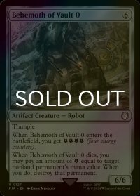 [FOIL] Vault 0のベヒモス/Behemoth of Vault 0 No.127 【英語版】 [PIP-灰U]