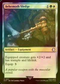 [FOIL] ビヒモスの大鎚/Behemoth Sledge No.211 【英語版】 [PIP-金U]
