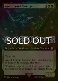 [FOIL] エージェント、フランク・ホリガン/Agent Frank Horrigan No.933 (拡張アート版・サージ仕様) 【英語版】 [PIP-金R]