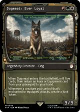 忠実な友、ドッグミート/Dogmeat, Ever Loyal (ショーケース版) 【英語版】 [PIP-金MR]