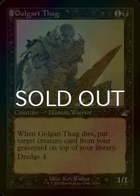[FOIL] ゴルガリの凶漢/Golgari Thug (旧枠) 【英語版】 [RVR-黒U]