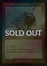 [FOIL] 威圧のタリスマン/Talisman of Dominance (エッチング仕様) 【英語版】 [SLD-灰R]