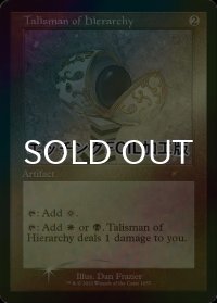 [FOIL] 聖列のタリスマン/Talisman of Hierarchy (エッチング仕様) 【英語版】 [SLD-灰R]
