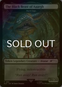 [FOIL] The Black Beast of Aaargh 【英語版】 [SLD-トークン]