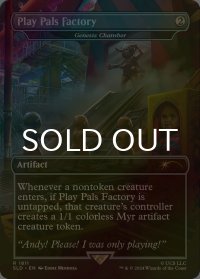 [FOIL] Play Pals Factory 【英語版】 [SLD-灰R]