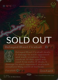 [FOIL] ディレイド・ブラスト・ファイアーボール/Delayed Blast Fireball 【英語版】 [SLD-赤R]