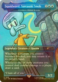 [FOIL] Squidward, Sarcastic Snob 【英語版】 [SLD-青R]