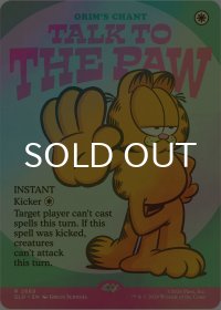 [FOIL] Talk to the Paw 【英語版】 [SLD-白R]