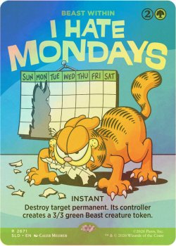 画像1: [FOIL] I Hate Mondays 【英語版】 [SLD-緑R]
