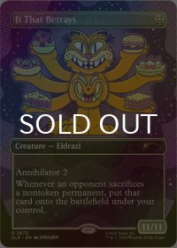 [FOIL] 背くもの/It That Betrays No.2673 【英語版】 [SLD-無R]