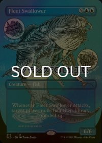 [FOIL] 船団呑み/Fleet Swallower (エッチング仕様) 【英語版】 [SLD-青R]