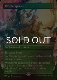 [FOIL] 楽園の拡散/Utopia Sprawl 【英語版】 [SLD-緑R]