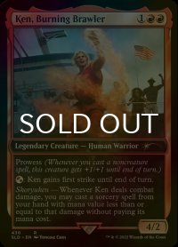 [FOIL] Ken, Burning Brawler 【英語版】 [SLD-赤R]