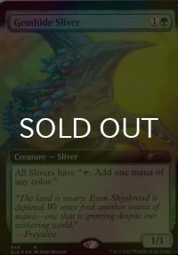 [FOIL] 宝革スリヴァー/Gemhide Sliver (拡張アート版) 【英語版】 [SLD-緑R]
